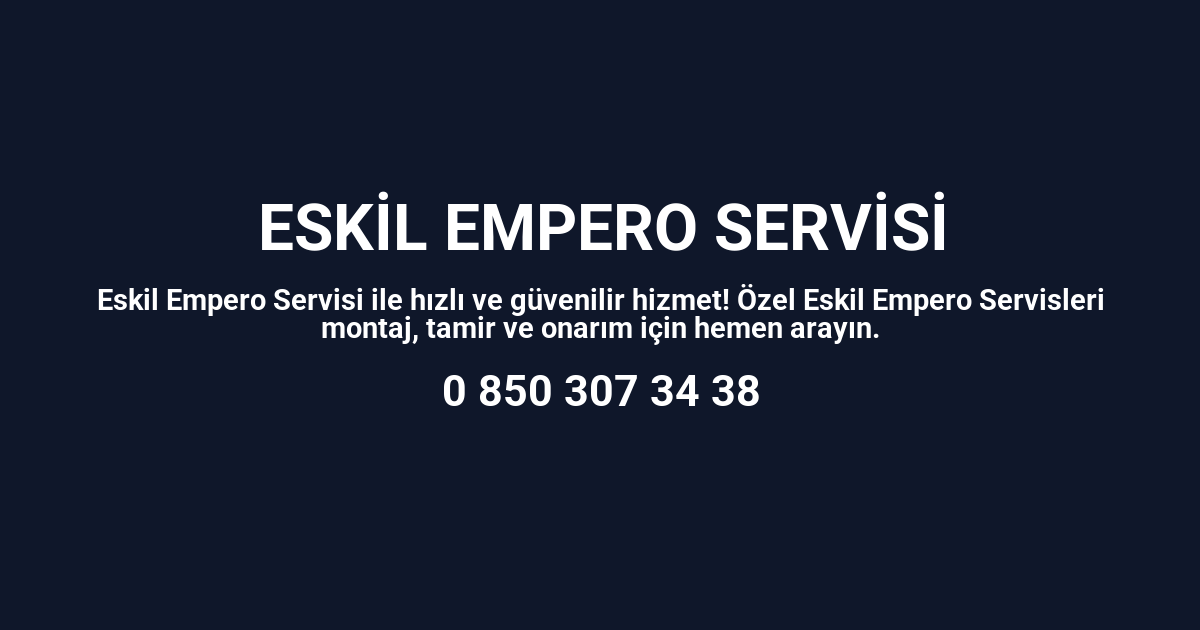 Eskil Empero Servisi